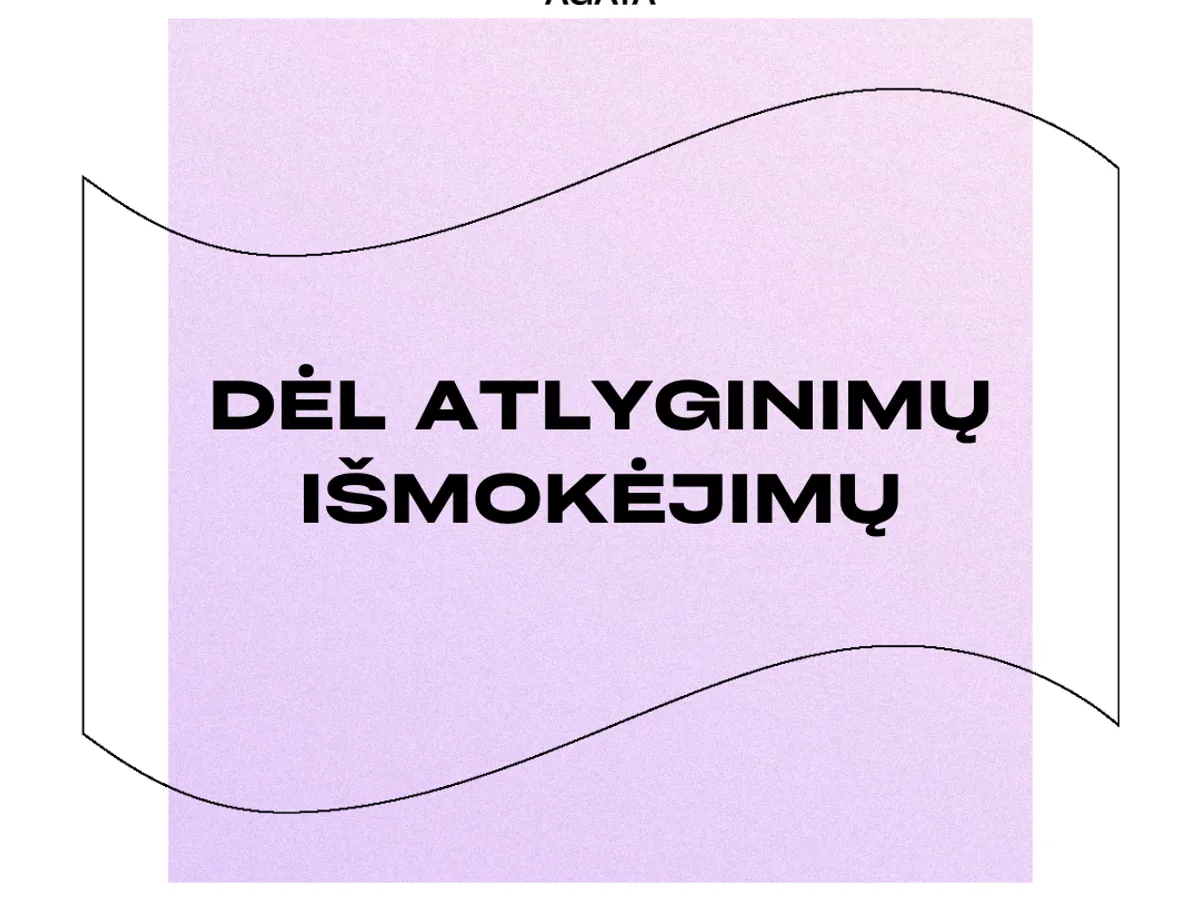 Dėl atlyginimų išmokėjimų