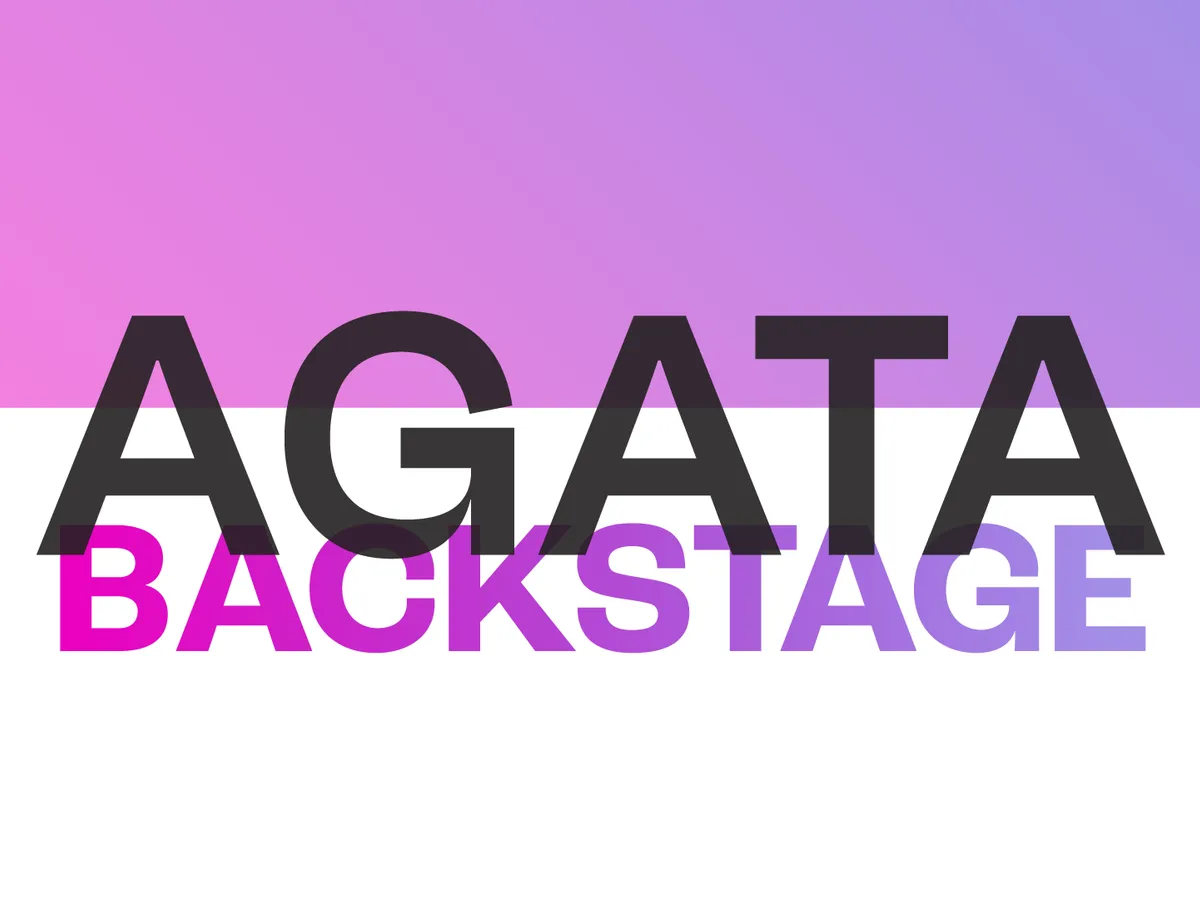 „AGATA | BACKSTAGE“ sugrįžta – kviečiame dalyvauti !