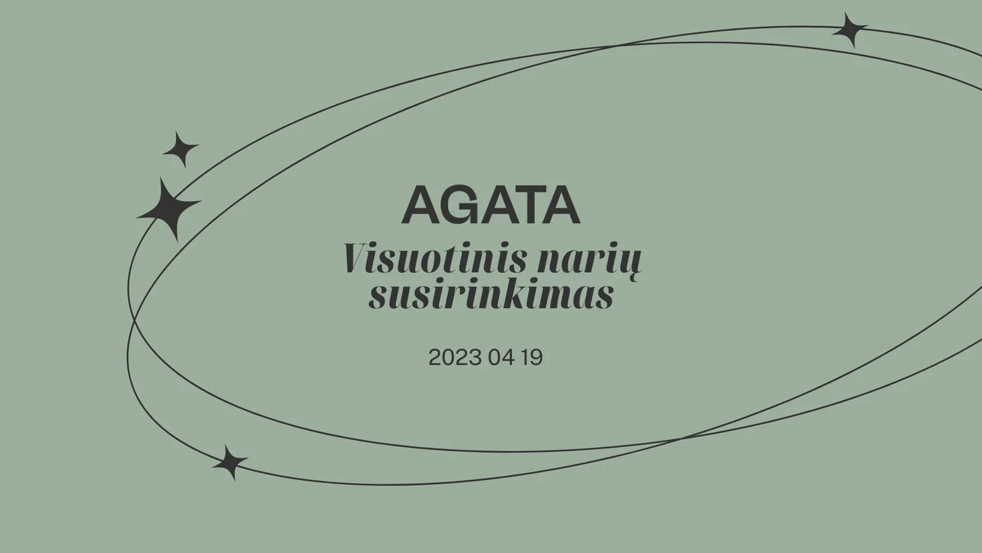 Šaukiamas AGATA Visuotinis narių susirinkimas ir auksiniai, platininiai apdovanojimai