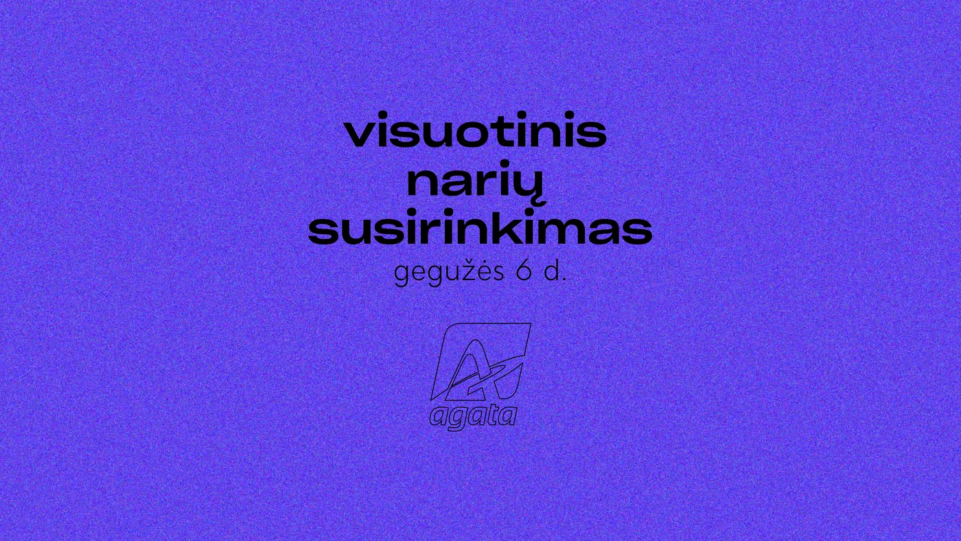Informacija apie rinkimų ir Visuotinio susirinkimo tvarką
