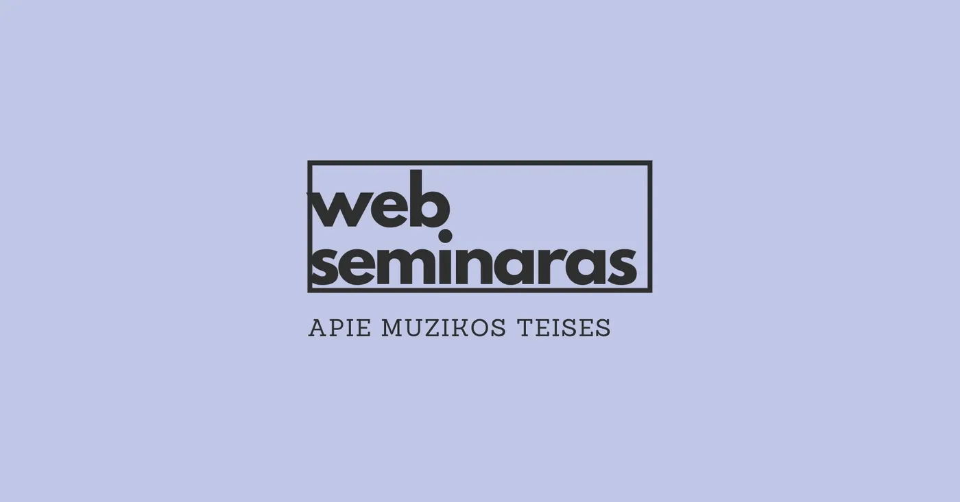 WEB seminaras apie muzikos teises