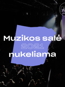 AGATA organizuojamas muzikinis renginys – „Muzikos salė“ 2021 nukeliamas į gegužės mėnesį