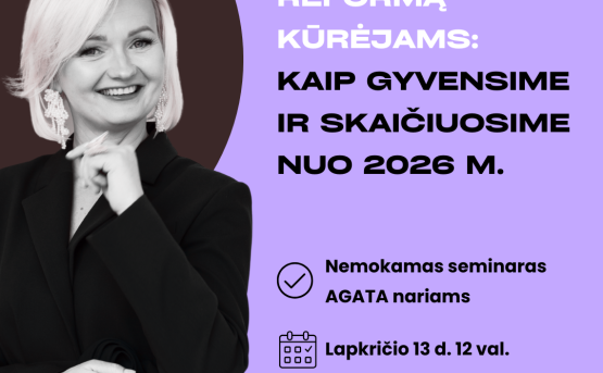 Seminaras AGATA nariams: 2026 m. mokesčių pokyčiai kūrėjams